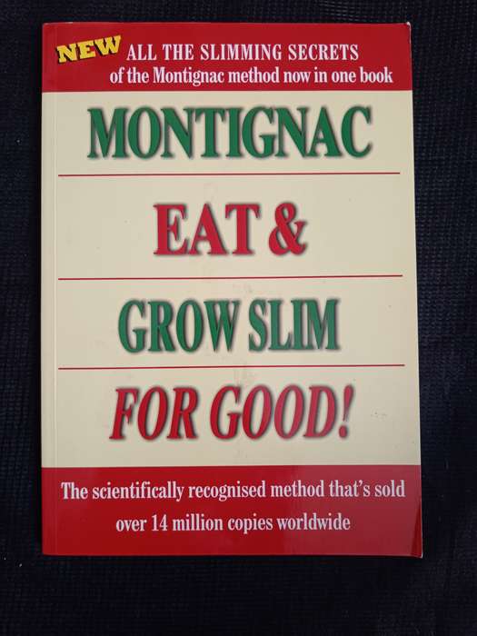 Eat & Grow Slim for Good! by Michel Montignac
