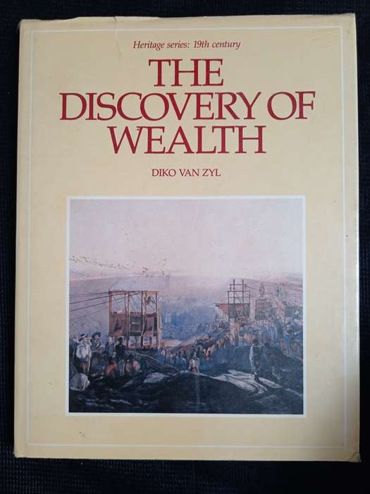 The Discovery of Wealth by Diko van Zyl s
