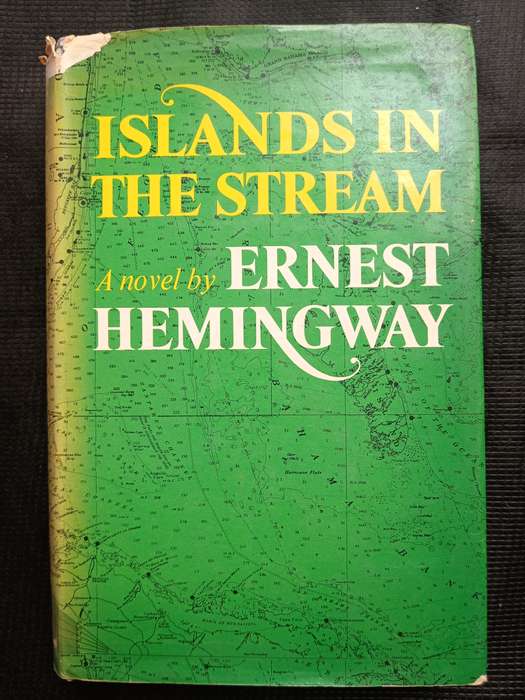 Islands in The stream by Ernest Hemingway