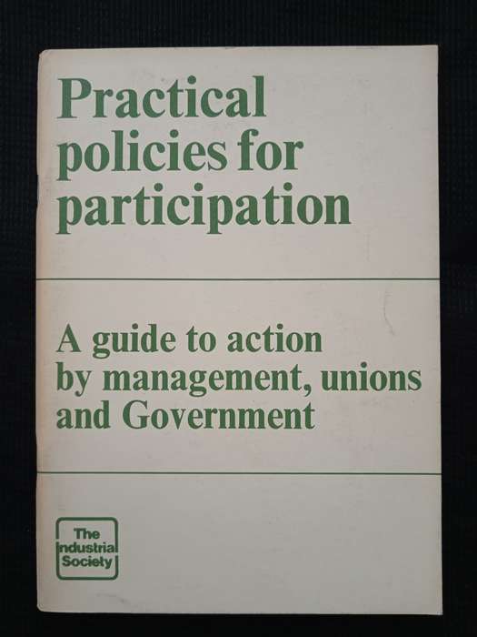 Practical Policies for Participation