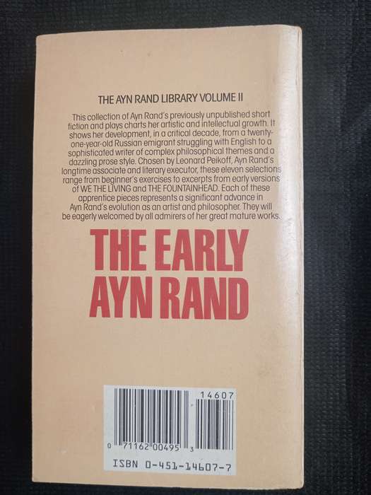The Ayn Rand Library The Early Ayn Rand Vol II Edited & Introduction & Notes by Leonard Peikoff