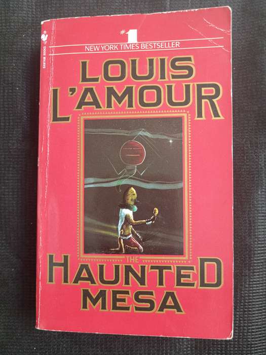 The Haunted Mesa by Louis L'Amour
