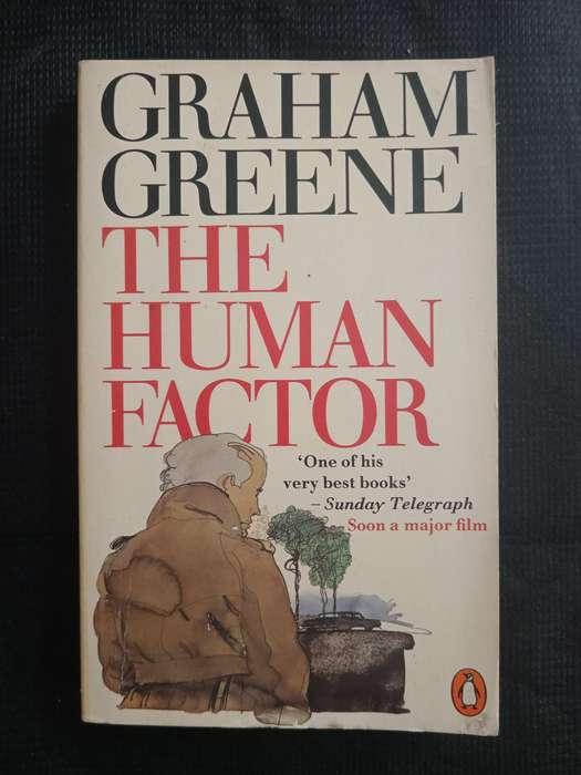 The Human Factor by Graham Greene