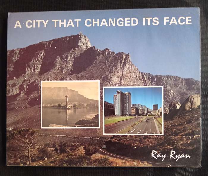 A City that Changed its Face by Ray Ryan