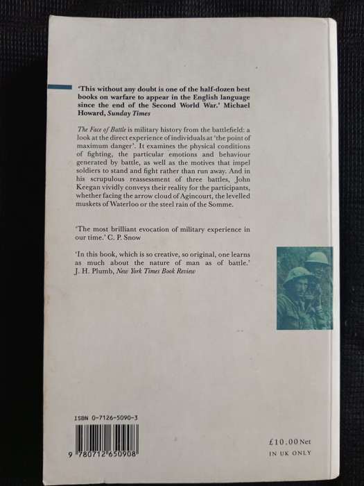 The Face of Battle by John Keegan