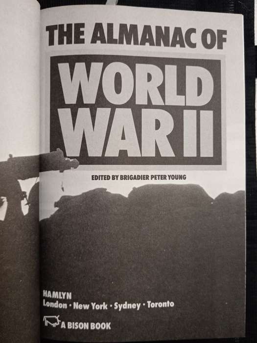 The Almanac of World War II Edited by Brigadier Peter Young