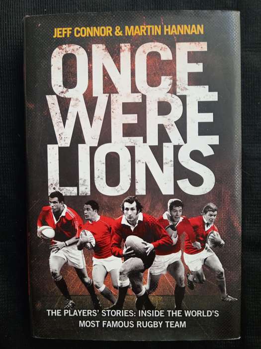 Once Were Lions by Jeff Connor & Martin Hannan