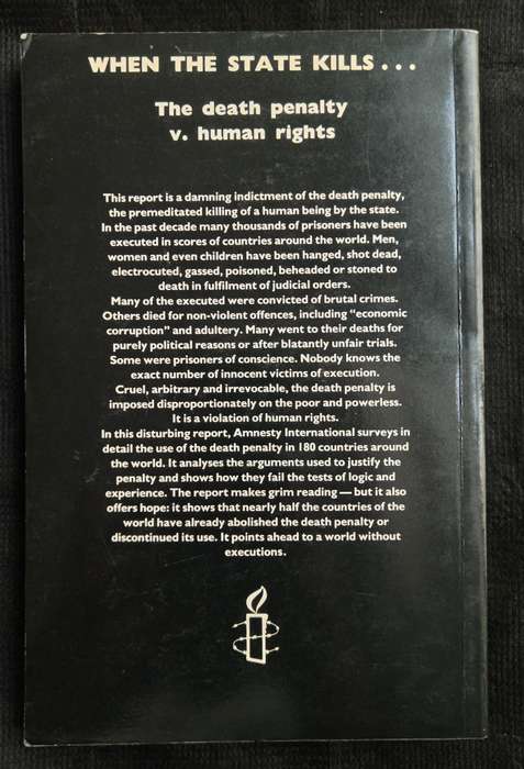 When The State Kills The death penalty v human rights by Amnesty International