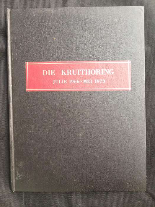 Die Kruithoring Julie 1966-Mei 1973