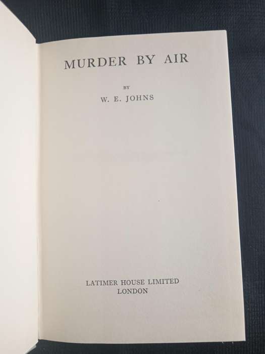 Murder by Air by Captain W E Johns