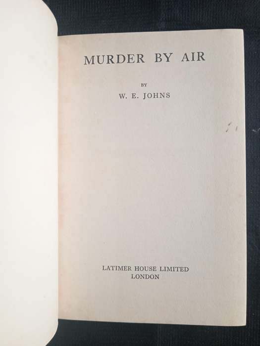 Murder by Air by Captain W E Johns