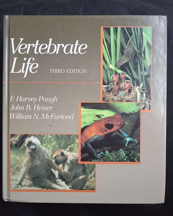 Vertebrate Life by F Harvey Pough John B Heiser & William N McFarland