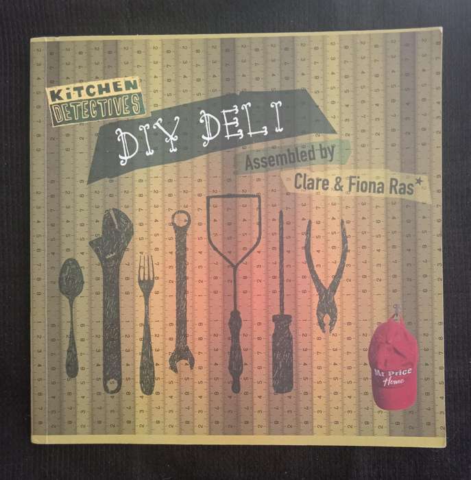 DIY Deli Assembled by Clare & Fiona Ras