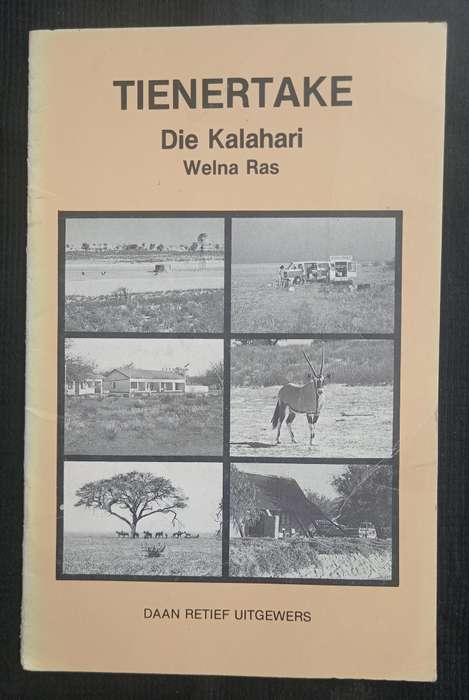 Tienertake Die Kalahari by Welna Ras