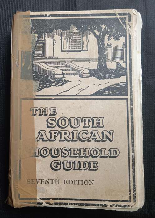 The South African Household Guide by A R Barnes & Allerley Glossop