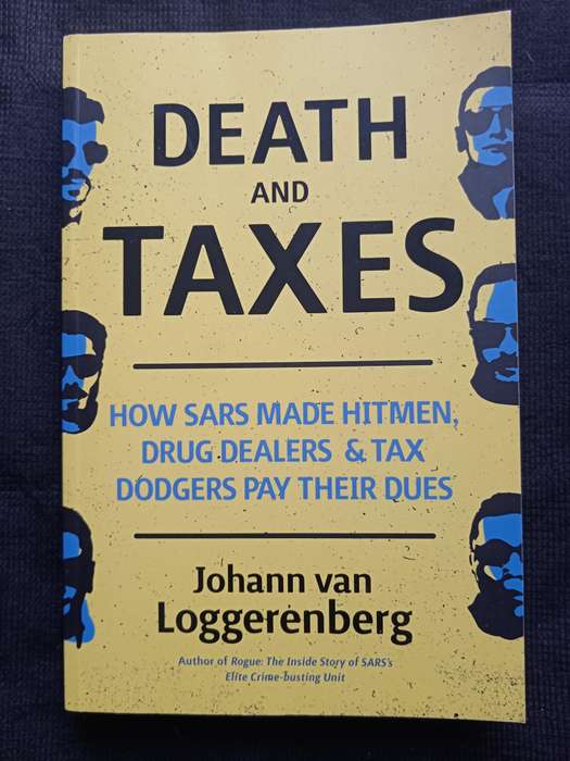 Death and Taxes by Johann van Loggerenberg