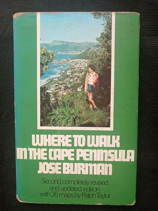 Where to Walk in the Cape Peninsula by Jose Burman