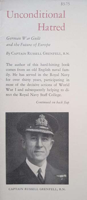 Unconditional Hatred by Captain Russell Grenfell RN