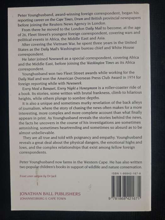 Every Meal a Banquet Every Night a Honeymoon Unforgettable African Experiencby Peter L Younghusband