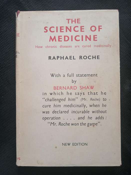 The Science of Medicine by Raphael Roche
