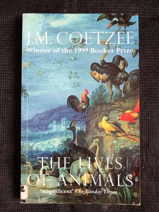The Lives of Animals by J M Coetzee