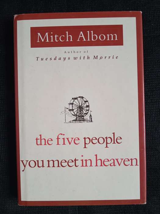 The Five People You Meet in Heaven by Mitch Albom