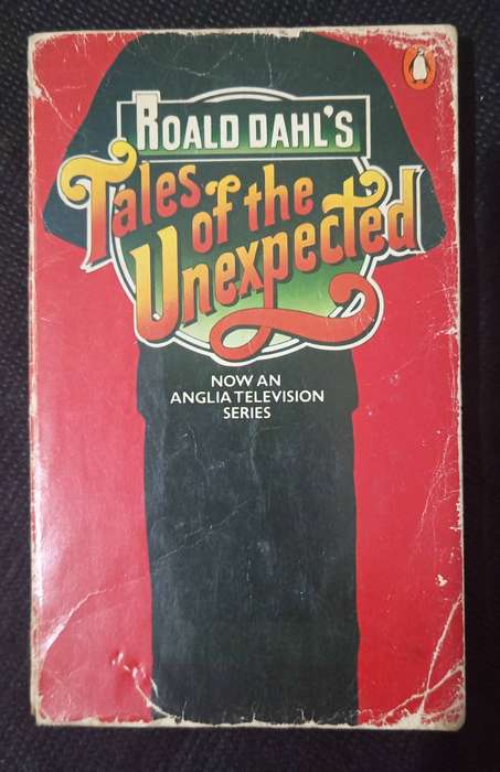 Tales of the Unexpected by Roald Dahl