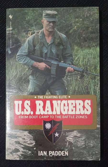 The Fighting Elite US Rangers by Ian Padden