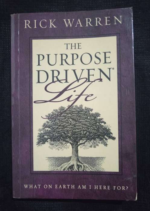The Purpose Driven Life by Rick Warren