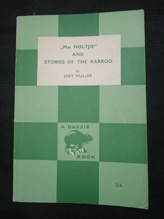 Mrs Noltjie and Stories of the Karoo by Joey Muller