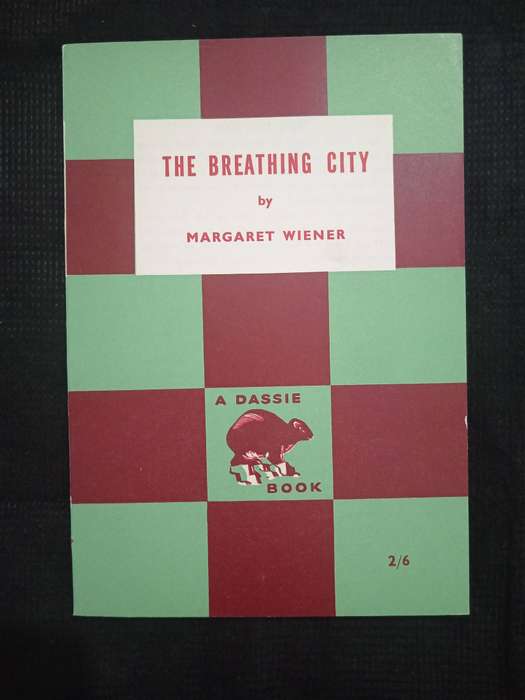 The Breathing City by Margaret Weiner