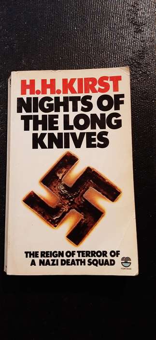 Nights of the Long Knives by H.H. Kirst
