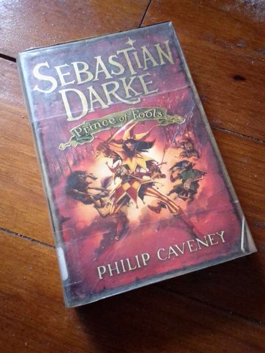 Sebastian Darke Prince of Fools - Philip Caveney 2008 Paperback