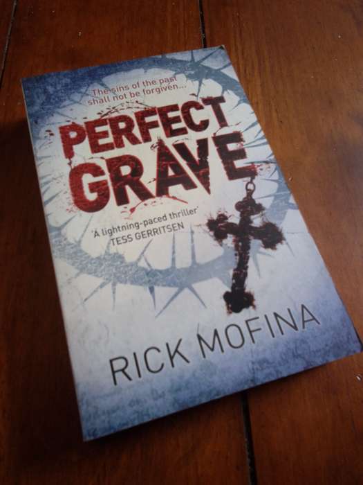 PERFECT GRAVE - Rick Mofina 2010 Softcover