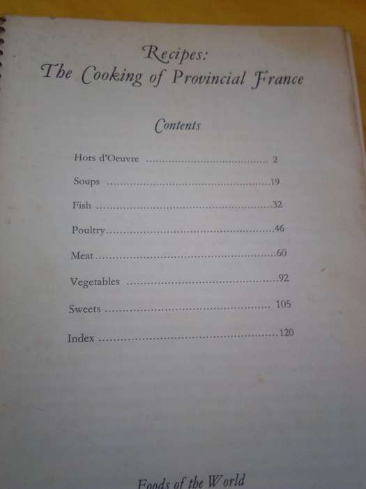 Recipes : The Cooking of Provincial France 1970 Ring Binding Format