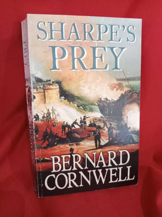 Sharpe's Prey - Bernard Cornwall 2006 Paperback