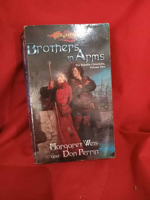 Brothers in Arms The Raistlin Chronicles Vol 2 - Margaret Weis 2000 Paperback