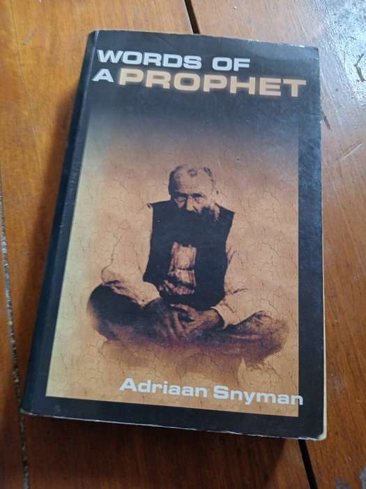 Words of a Prophet - Adriaan Snyman 2005 Paperback