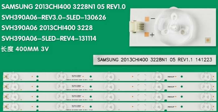 SAMSUNG 2013CHI400 - SVH390A06 - 4 STRIPS ONLY LED BACKLIGHTS