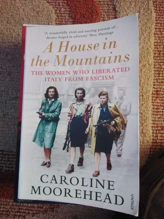 A house in the mountains by Caroline Moorehead