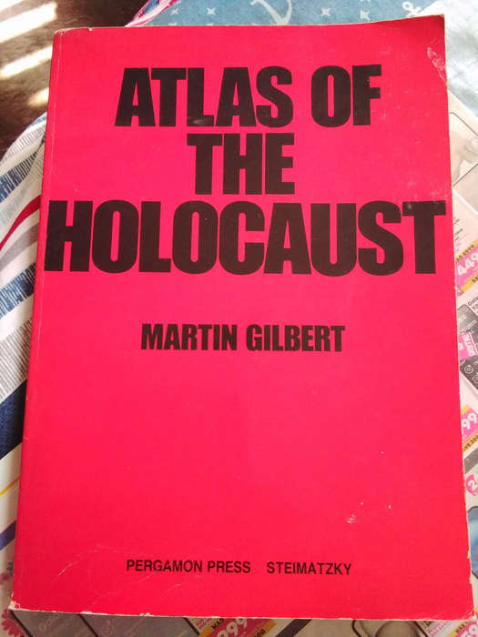 Atlas of the Holocaust by Martin Gilbert