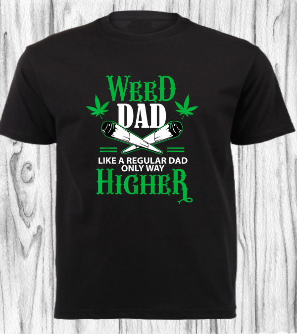 CANNABIS SHIRT_WEED DAD..
