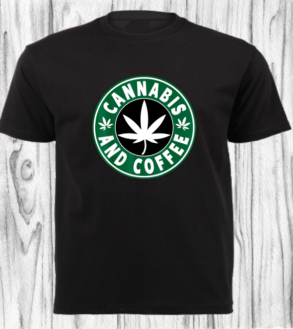 Cannabis Shirt - Cannabis and Coffee