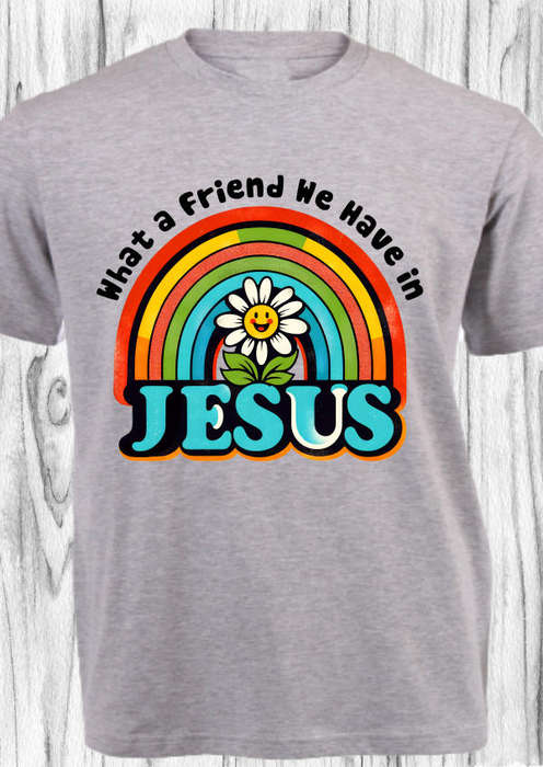 CHRISTIAN SHIRT_WHAT A FRIEND WE HAVE