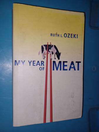 My Year of Meat  Ruth L Ozeki