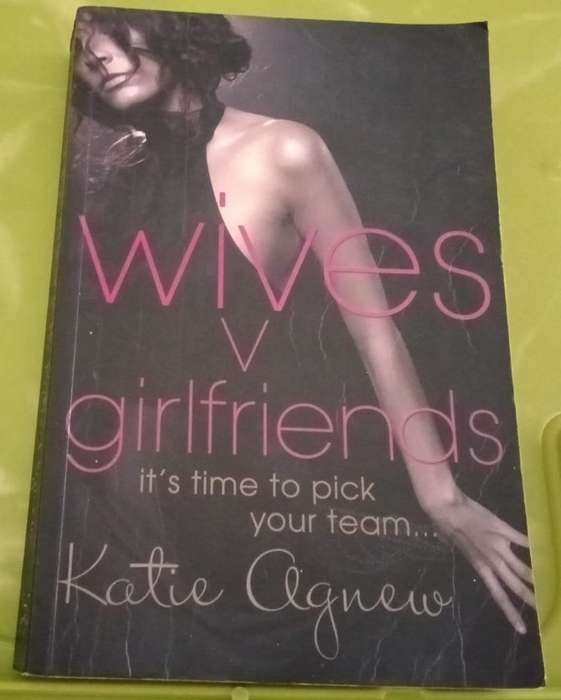 Wives V Girlfriends    Katie Agnew