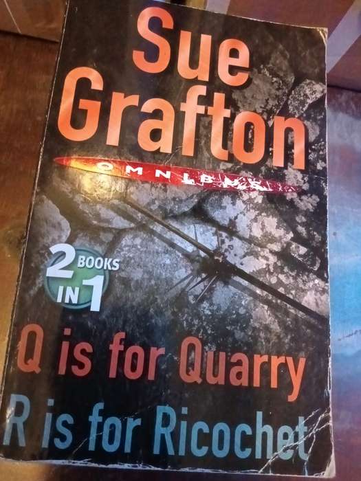 Q is for Quarry & R is for Rocochet S Grafton & Skeleton Crew S King