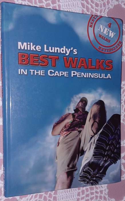 Mike Lundy's Best Walks in the Cape Peninsula