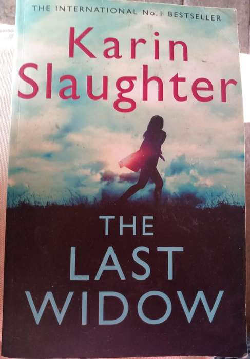 The Last Widow  Karin Slaughter