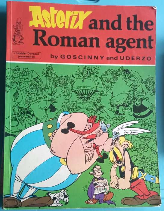 Asterix and the Roman agent Goscinny & Uderzo